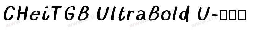 CHeiTGB UltraBold U字体转换 CHeiTGB UltraBold U字体转换